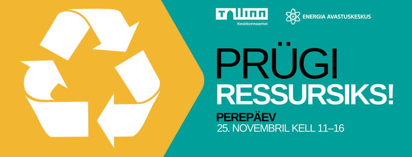 25. novembril suur perepäev “Prügi ressursiks”!