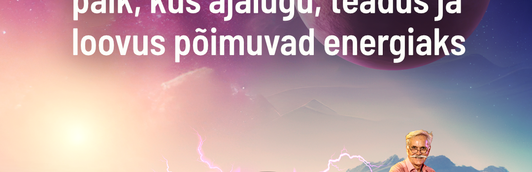 138 ideed tulevikuks: Energia avastuskeskuse nimekonkursi võitja selgub pärast strateegia kinnitamist – kõik osalejad saavad tasuta sissepääsu